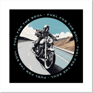 Fuel for the soul motorcycle Posters and Art
